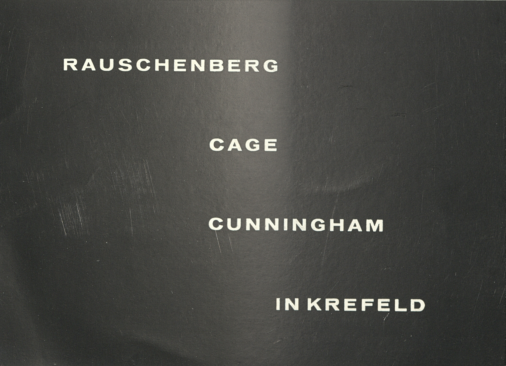 Rauschenberg – Cage – Cunningham, Museum Haus Lange & Stadttheater Krefeld 1964 (INVITATION); Archiv der Avantgarden, Staatliche Kunstsammlungen Dresden