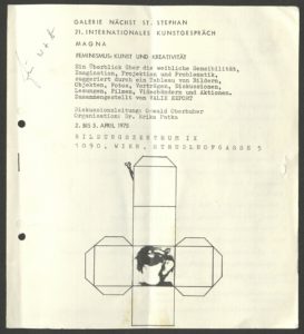 KUNST UND KREATIVITÄT, Galerie Nächst St. Stephan, Vienna 1975 (program/announcement); ; Archiv der Avantgarden, Staatliche Kunstsammlungen Dresden