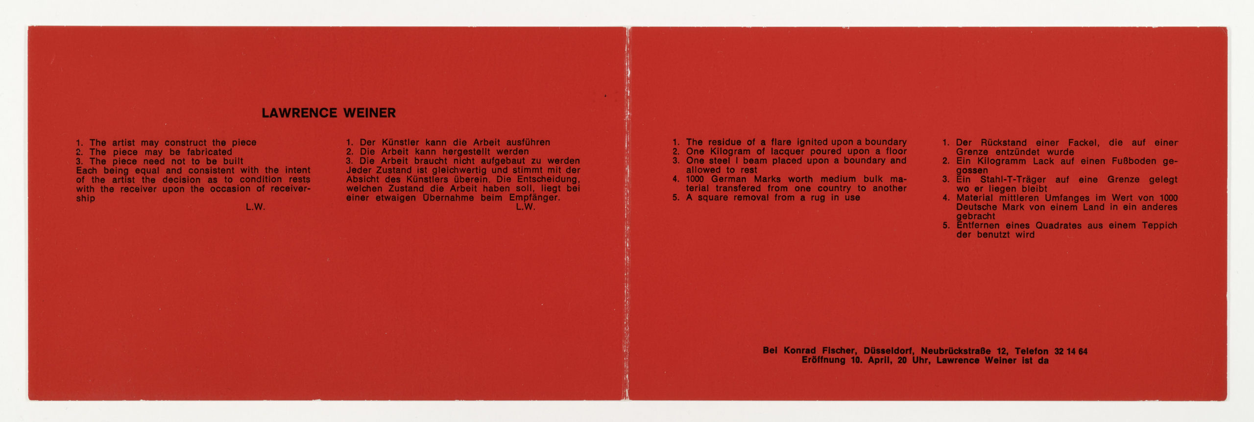 Lawrence Weiner, Galerie Konrad Fischer Düsseldorf, 1969 (invitation); Sammlung Marzona, Kunstbibliothek – Staatliche Museen zu Berlin; VG Bild-Kunst, Bonn.